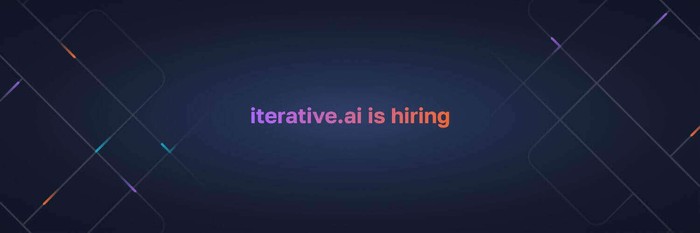 Iterative.ai is Hiring